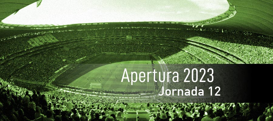 Jornada 12 Liga MX Apertura 2023 - Calendario para Apostar futbol